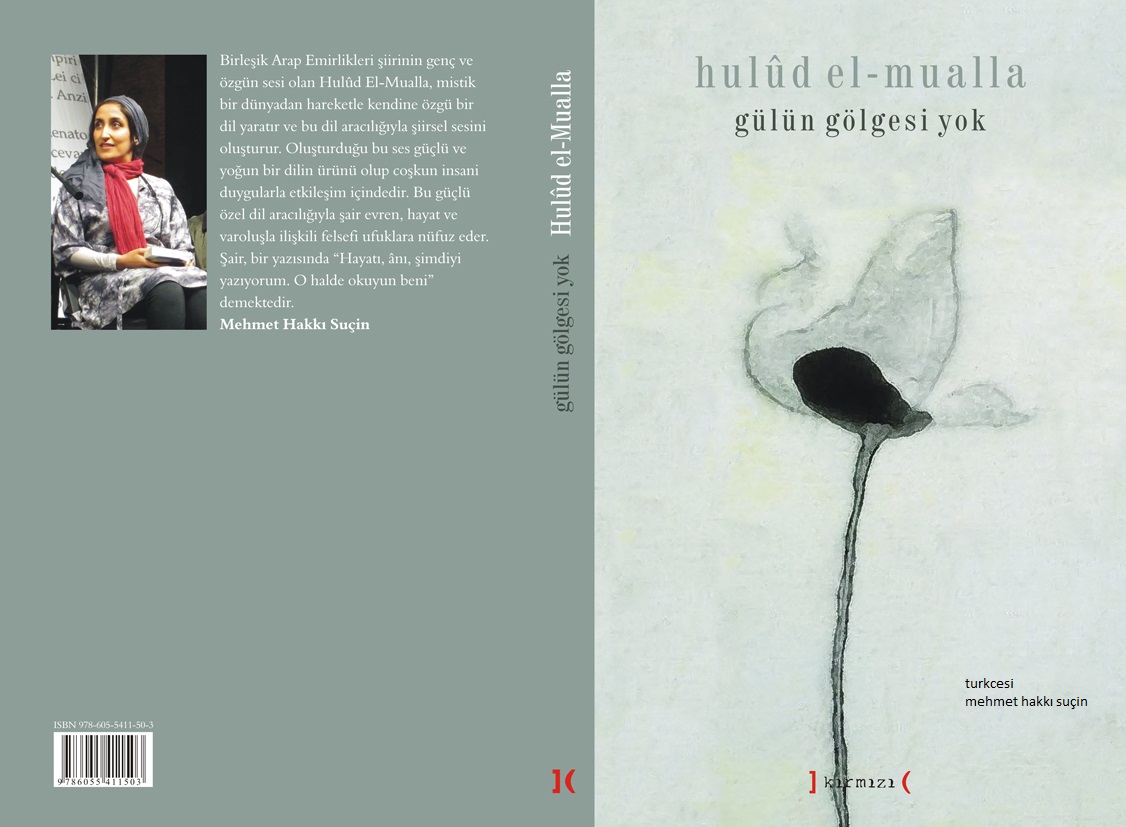 Hulûd el-Mualla  | Gülün Gölgesi Yok
