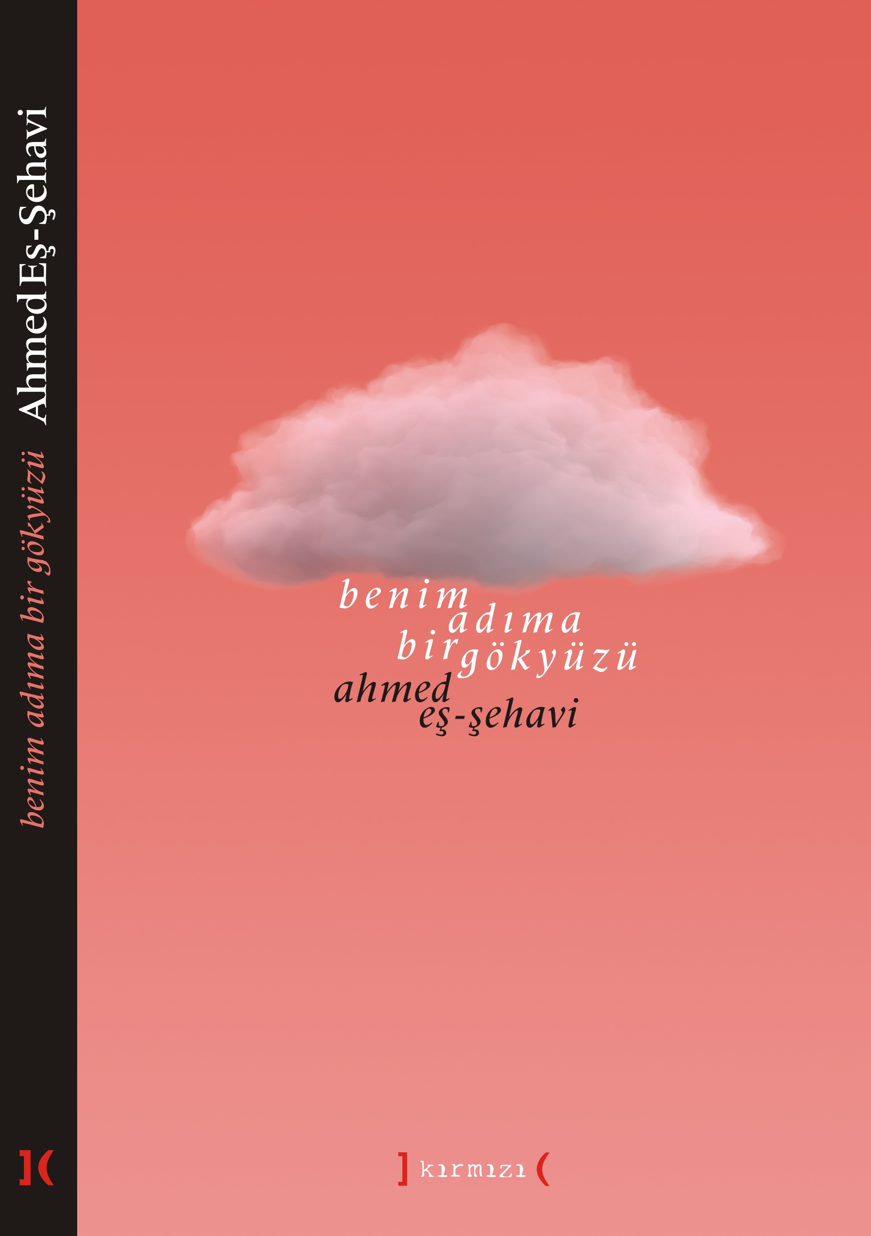 Ahmed eş-Şehavi | Benim Adıma Bir Gökyüzü