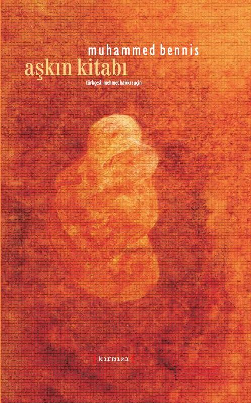 Muhammed Bennis | Aşkın Kitabı