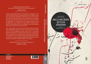 Adonis'in "Belli Belirsiz Şeyler Anısına" kitabı raflarda